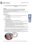 Intranasal Medication Administration by Mucosal Atomization Device