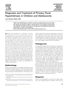 Bellet, JS. “Diagnosis and treatment of primary focal hyperhidrosis in