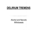 . DELIRIUM TREMENS