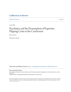 Psychiatry and the Presumption of Expertise: Flipping Coins in the