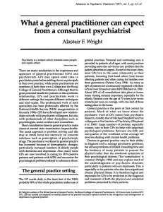 What a general practitioner can expect from a consultant psychiatrist