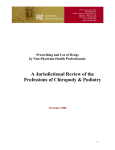 A Jurisdictional Review of the Professions of Chiropody