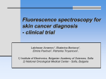 Fluorescence spectroscopy for skin cancer diagnosis – impossible