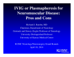 IVIG or Plasmapheresis for Neuromuscular Disease