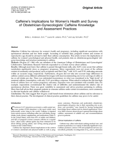 Caffeine`s Implications for Women`s Health and Survey of