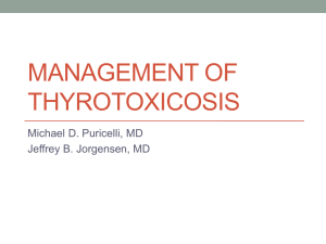 Management of Hyperthyroidism