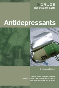 Drugs The Straight Facts, Antidepressants