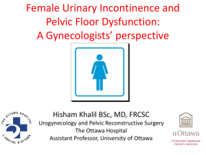 Female Urinary Incontinence and Pelvic Floor Dysfunction: A