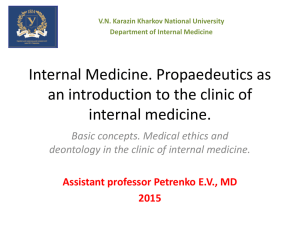 Internal Medicine. Propaedeutics as an introduction to the clinic of