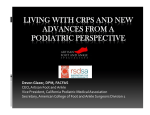 Living with CRPS and New Advances From a Podiatric Perspective