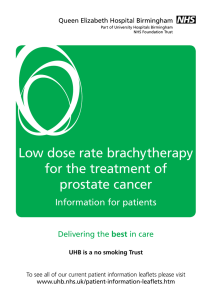 Low dose rate brachytherapy for the treatment of prostate cancer