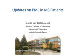 Updates on PML in MS Patients - National Multiple Sclerosis Society