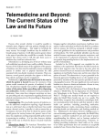 Telemedicine and Beyond: The Current Status of the Law and Its