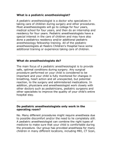 What is a pediatric anesthesiologist