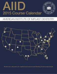 2015 Course Calendar - American Institute of Implant Dentistry