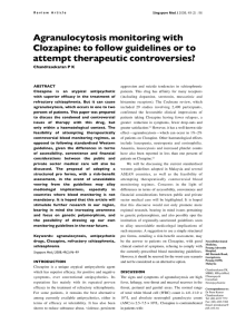 Agranulocytosis monitoring with clozapine: to follow guidelines or to