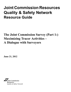 The Joint Commission Survey Part 1: Maximizing Tracer