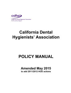 California Dental Hygienists` Association POLICY MANUAL