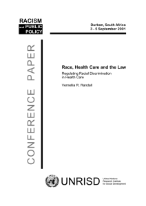 POLICY Race, Health Care and the Law