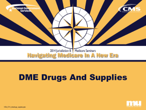 DME Drugs And Supplies - National Government Services