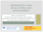 ACNE EVALUATION AND TREATMENT