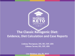 The Classic Ketogenic Diet