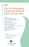 Tips for Managing Treatment-Related Rash and Dry
