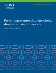 Preventing overuse of antipsychotic drugs in nursing home care