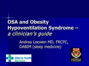 OSA and Obesity Hypoventilation Syndrome