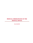 MEDICAL EMERGENCIES IN THE DENTAL OFFICE Barry Krall DDS