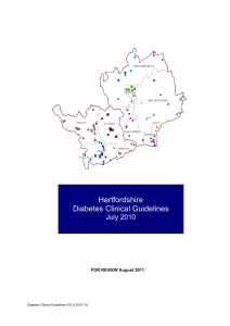 Hertfordshire Diabetes Clinical Guidelines July 2010