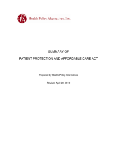 SUMMARY OF  PATIENT PROTECTION AND AFFORDABLE CARE ACT