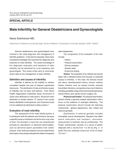 Male Infertility for General Obstetricians and Gynecologists SPECIAL ARTICLE Nares Sukcharoen MD.