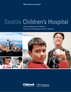 Seattle Children’s Hospital and the Department of Pediatrics,