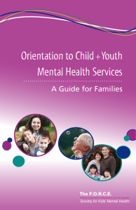 Orientation to Child Youth Mental Health Services +