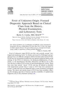 Fever of Unknown Origin: Focused Diagnostic Approach Based on Clinical Physical Examination,