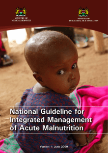 National Guideline for Integrated Management of Acute Malnutrition Version 1: June 2009