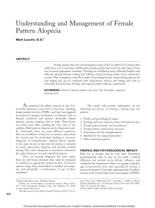 Understanding and Management of Female Pattern Alopecia Matt Leavitt, D.O.