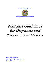 National Guidelines for Diagnosis and Treatment of Malaria