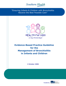 Evidence-Based Practice Guideline for the Management of Bronchiolitis in Infants and Children