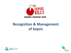 Recognition &amp; Management of Sepsis