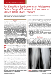 Fat Embolism Syndrome in an Adolescent Closed Tibial Shaft Fracture