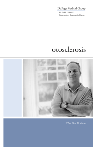 otosclerosis What Can Be Done