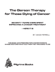The Gerson Therapy for Those Dying of Cancer Pilgrims Books