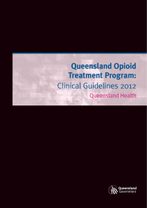 Queensland Opioid Treatment Program: Clinical Guidelines 2012 Queensland Health
