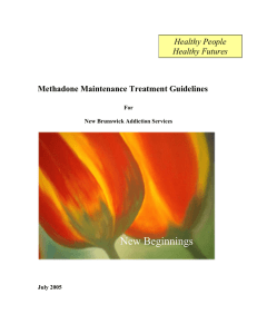 New Beginnings  Methadone Maintenance Treatment Guidelines Healthy People