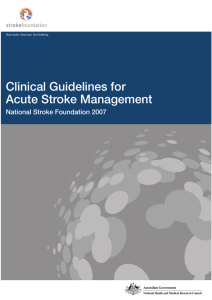 Clinical Guidelines for Acute Stroke Management National Stroke Foundation 2007