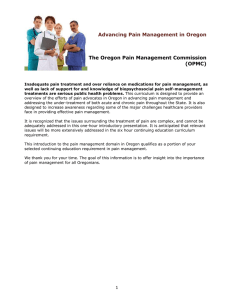 Advancing Pain Management in Oregon The Oregon Pain Management Commission (OPMC)