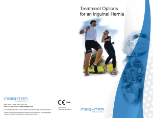 Treatment Options for an Inguinal Hernia 9200 Irvine Center Drive, Ste. 200 ,UYLQH&amp;$86$ZZZLQVLJKWUDFRP