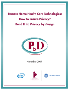Remote Home Health Care Technologies: How to Ensure Privacy? Privacy by Design